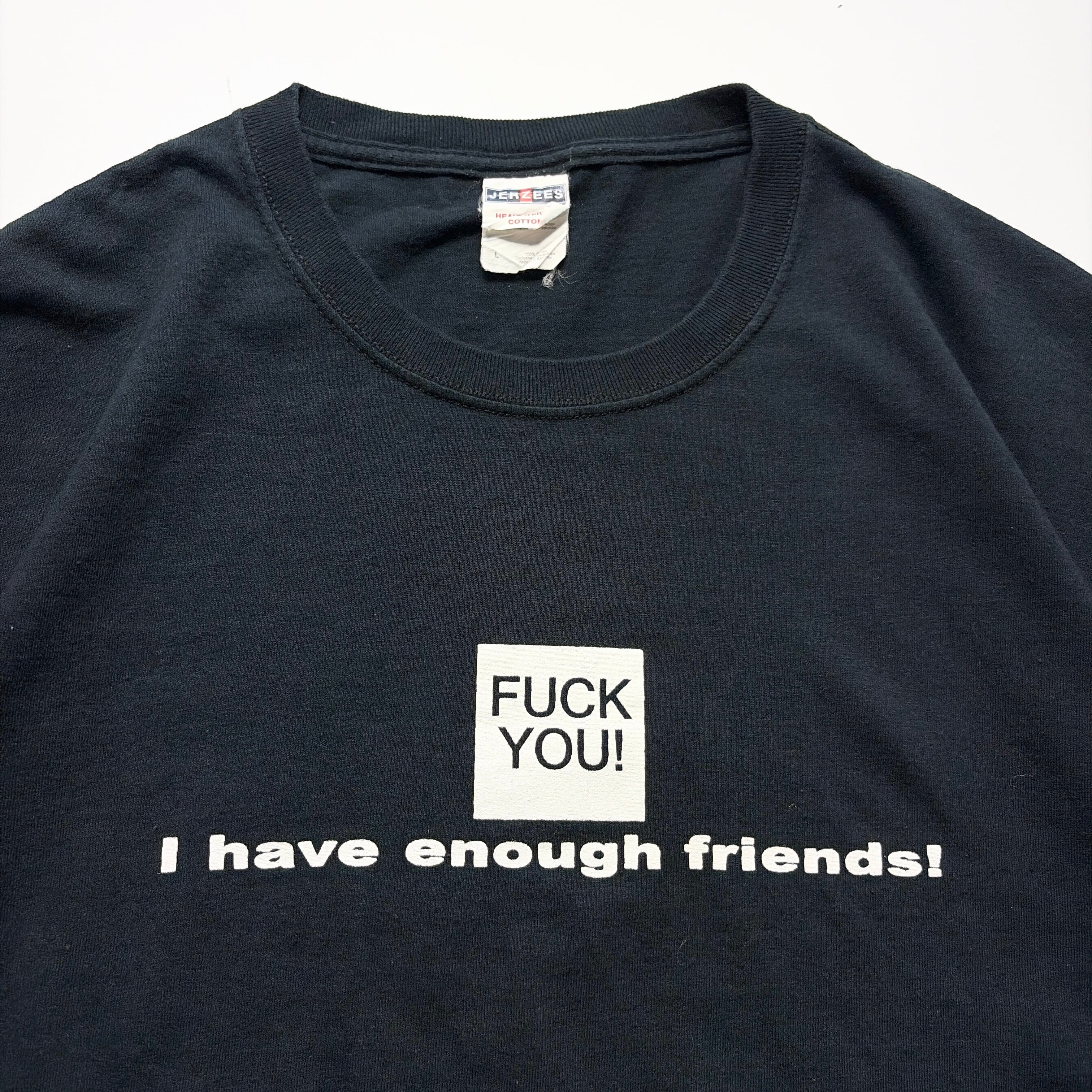 00s FUCK YOU Message Print Tee