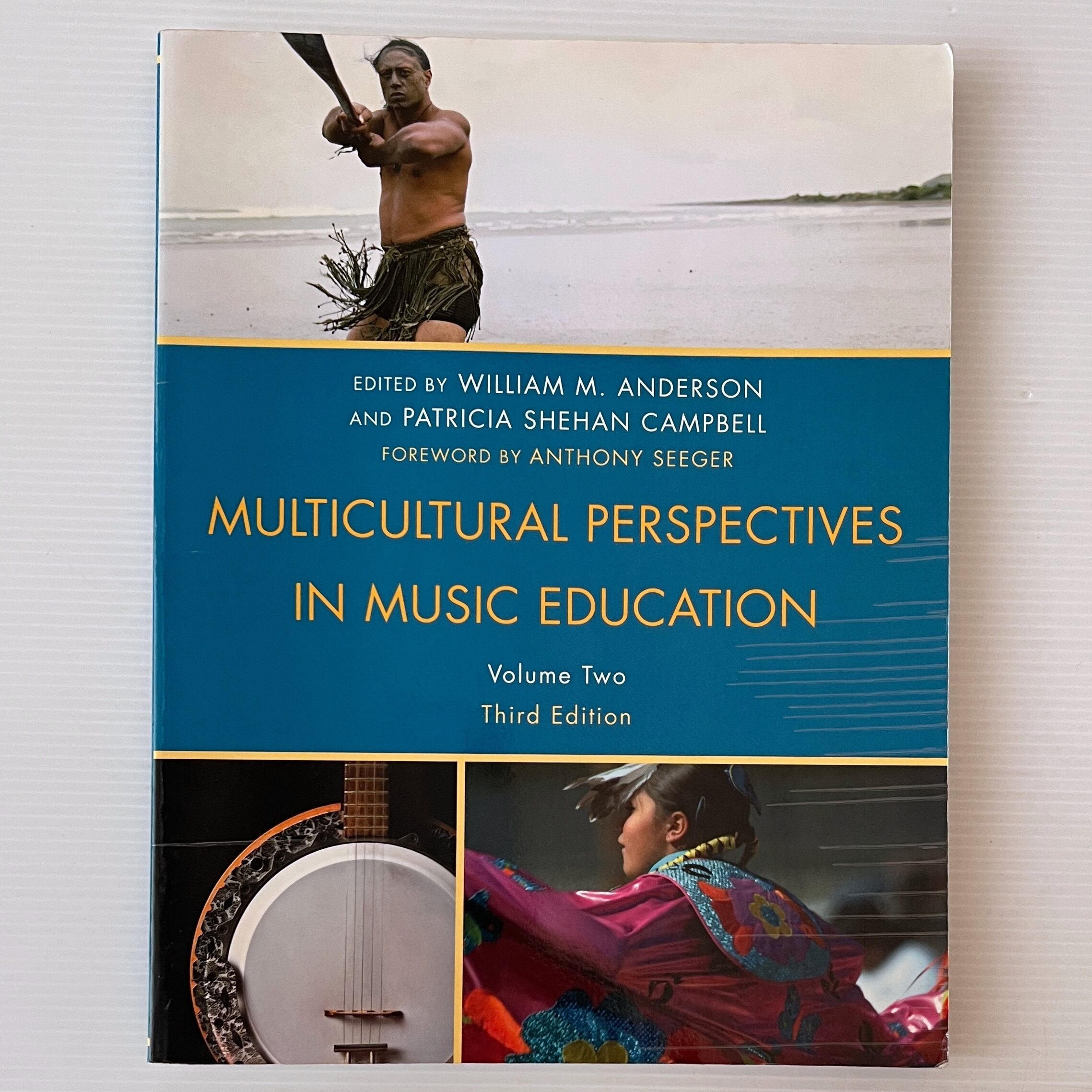 Multicultural Perspectives in Music Education Vol.2 3rd edition / William M. Anderson, Patricia Shehan Campbell (EDT) / R&L Education