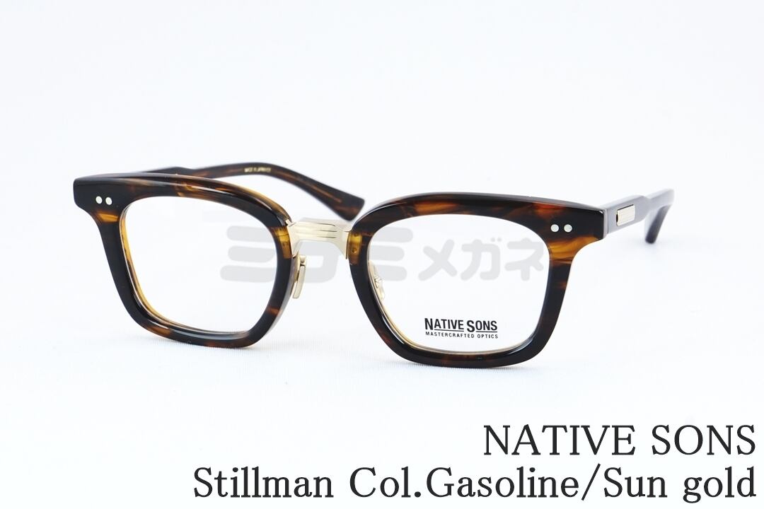 NATIVE SONS メガネ Stillman Col.Gasoline/Sun gold PM-023F