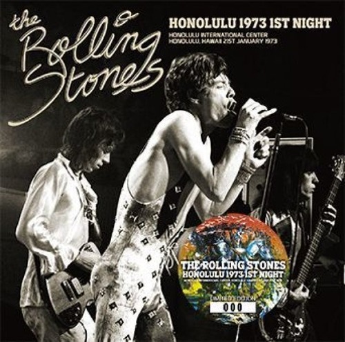 NEW  THE ROLLING STONES   HONOLULU 1973 1ST NIGHT 1CDR Free Shipping