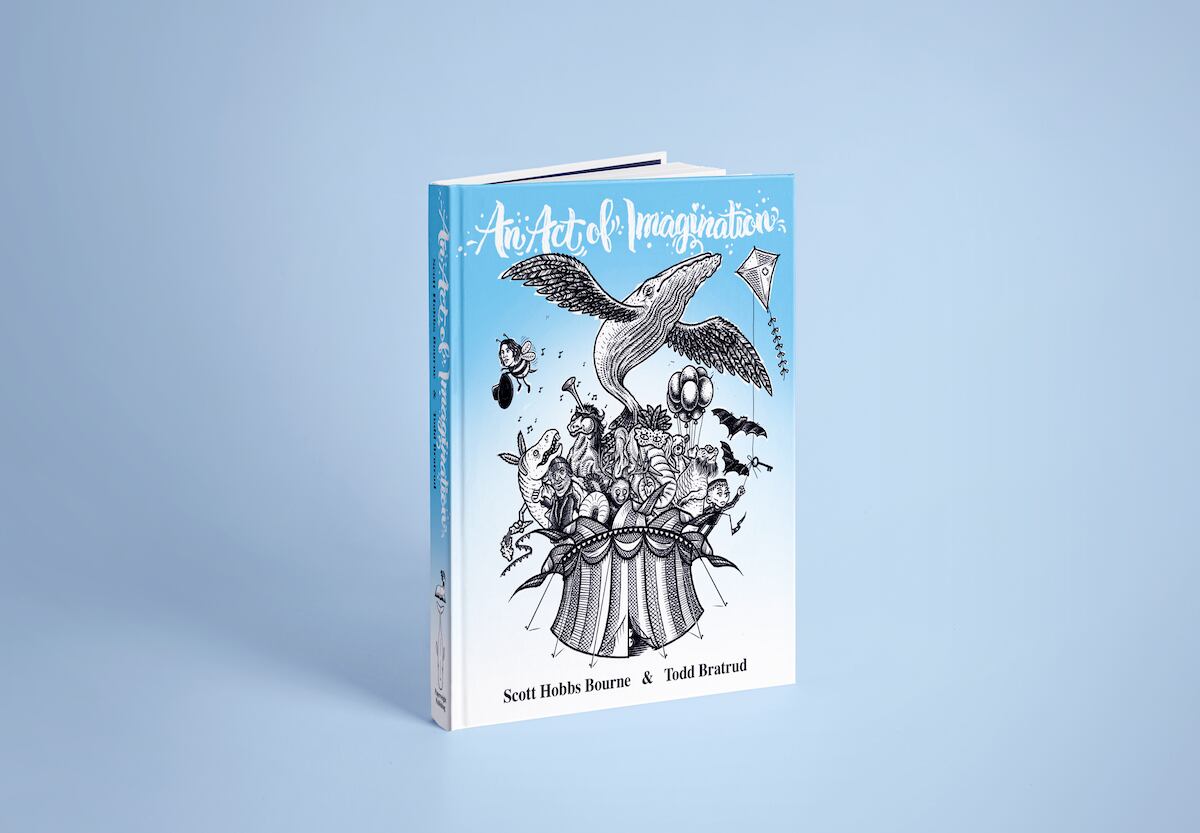 An Act of Imagination / by Scott Bourne & Todd Bratrud