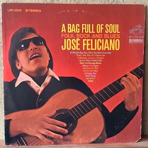 JOSE FELICIANO / A BAG FULL OF SOUL