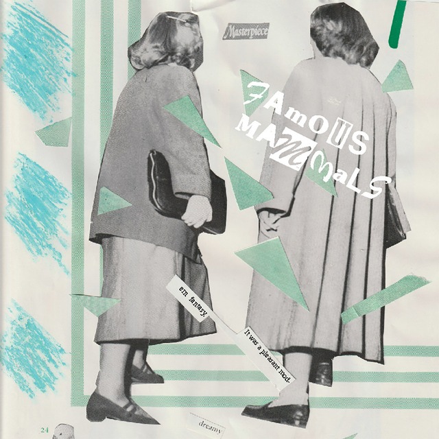 Famous Mammals -  It Was A Pleasant Modern Fantasy【LP】