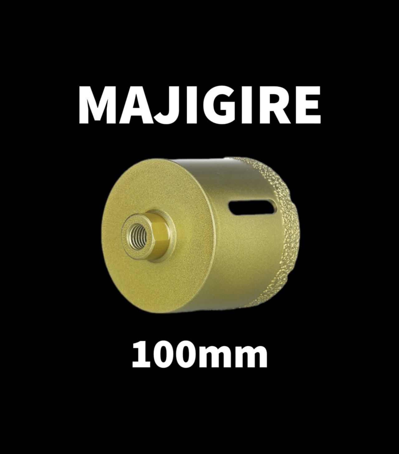 MAJIRIRE 万能コアドリル　100パイ