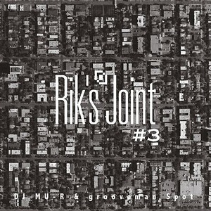 【CD】grooveman Spot & DJ Mu-R - Rik's Joint Vol. 3