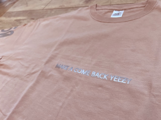 ＦＡＣＴＯＲ Ｘ　COME BACK YEEZY　TEE  pink　X　シルバーリフレクト