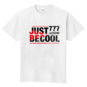JUST BE COOL(ホワイト)