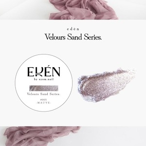 MAUVE _ Velours Sand Series.