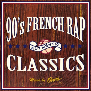 【CD】Onra - 90's French Rap Classics