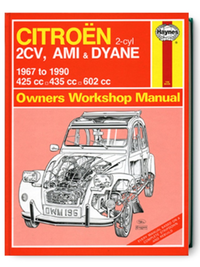 シトロエン・2CV・AMI & DYANE・1967-1990・オーナーズ・ワークショップ・マニュアル