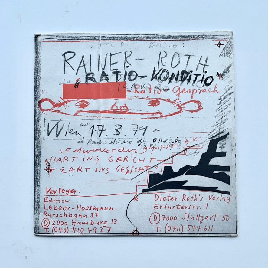 【絶版レコード】アルノルフ・ライナー　ディーター・ロス　Rainer - Roth ‎– Radio - konditio : rate - gespräch, 1979 ed.500 [310195160]