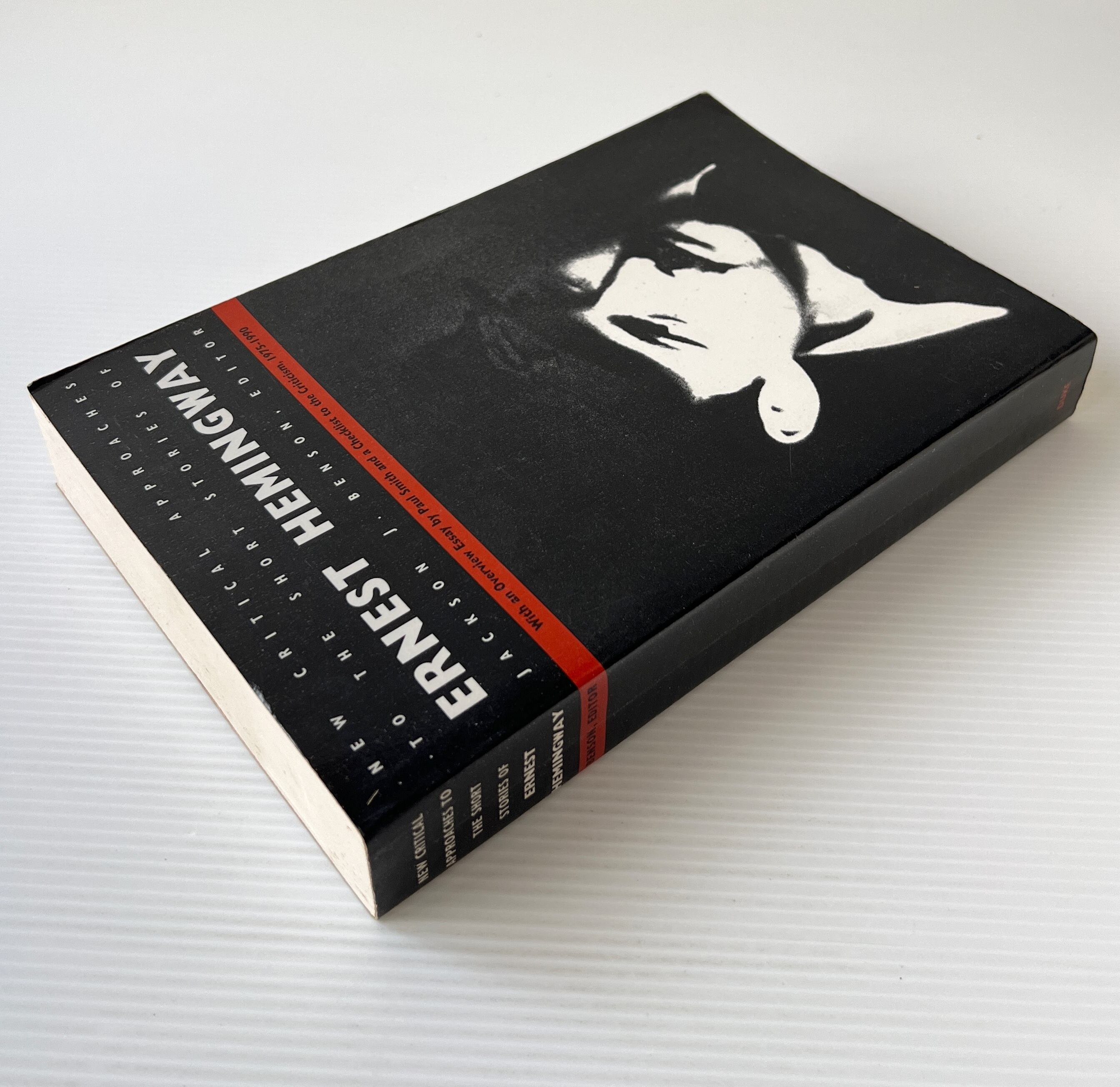 New Critical Approaches To The Short Stories Of Ernest Hemingway / Jackson J. Benson / Duke University Press