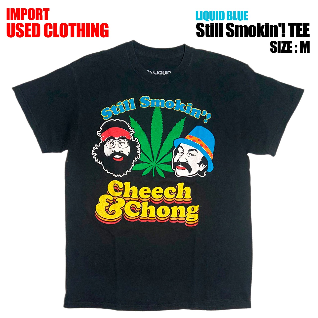 【IMPORT古着】LIQUID BLUE Still Smokin'! TEE (size M)