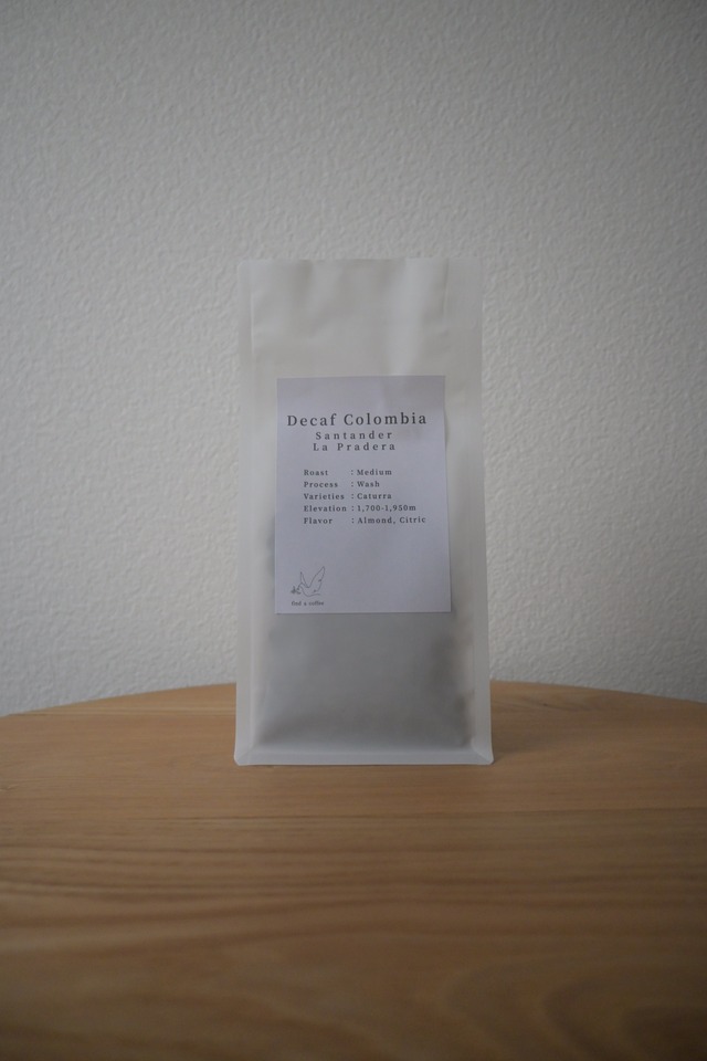 【中煎り】Decaf Colombia Santander La Pradera【デカフェ コロンビア サンタンデール ラ・プラデーラ】85g