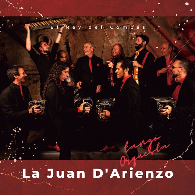 ラ・フアン・ダリエンソ『リズムの王様』｜La Juan D'arienzo『El Rey del Compás』（MUSAS-7020）_LLTAR_