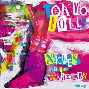 【CD】NICKEY AND THE WARRIORS :　TOKYO DOLLS