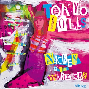 【CD】NICKEY AND THE WARRIORS :　TOKYO DOLLS