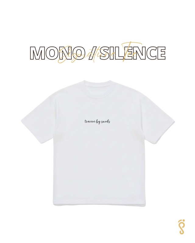 MONO / Silence – Signature Tee（white）