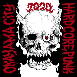 V.A CD[OKAYAMA CITY HARDCORE PUNK 2020]