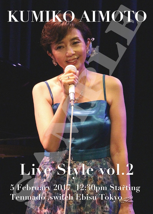 公演ミニポスター「Live Style vo.2」