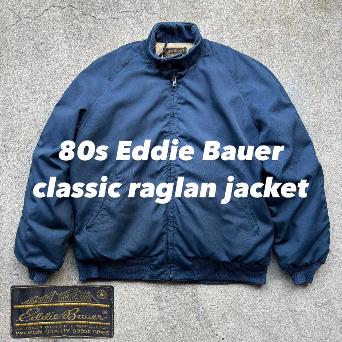 80s Eddie Bauer classic raglan jacket 80年代 エディバウアー 