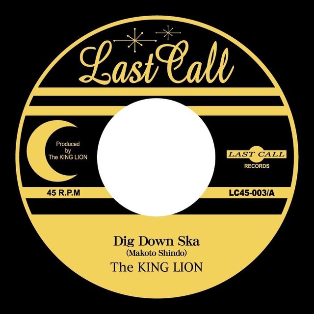 Dig Down Ska / 64ska Take2 - The KING LION - [LC45-003] 7inch VINYL SINGLE