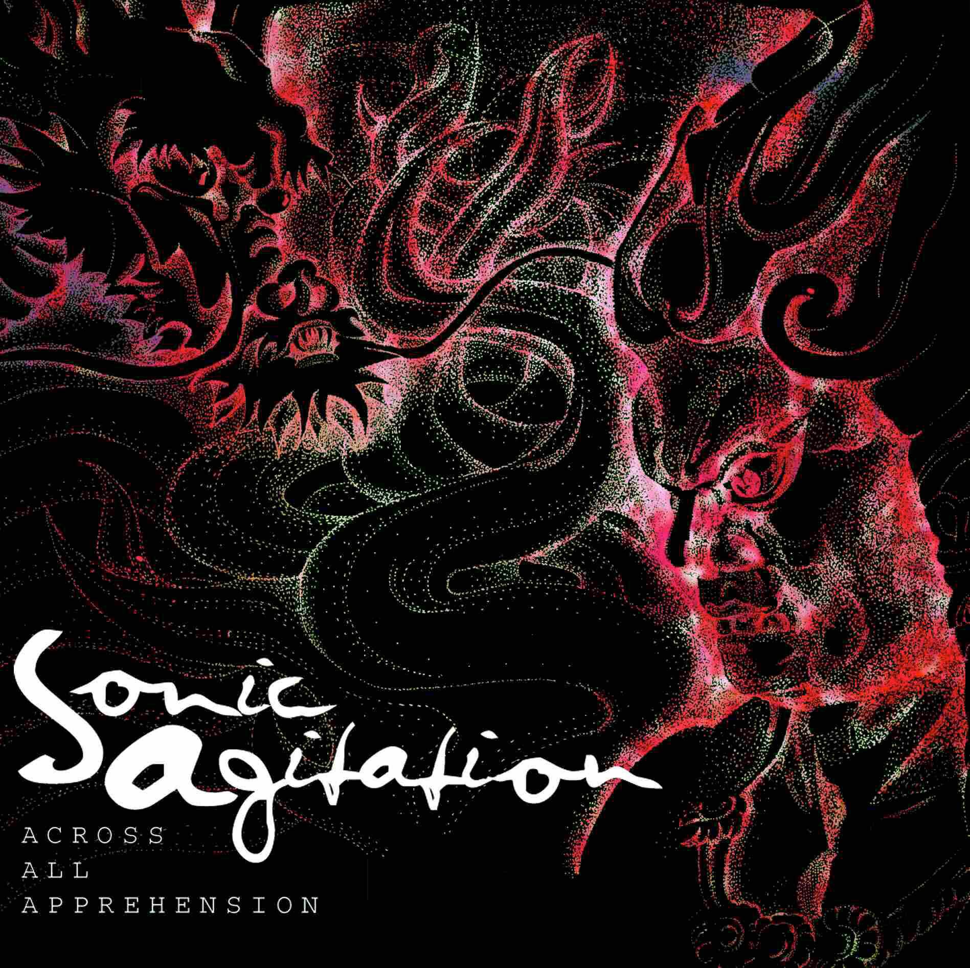 SONIC AGITATION / Across All Apprehension | SLUMBER RECORDS On