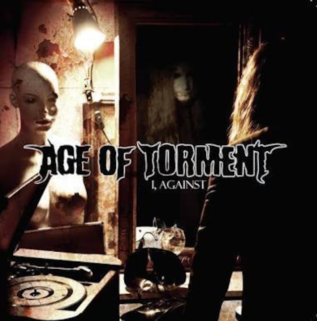 【USED/A-7】Age Of Torment / I, Against