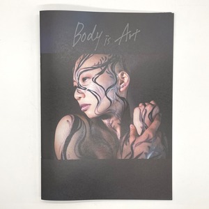 【023】ZINE 「 Body is Art 」　