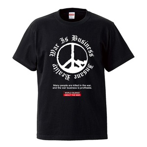 War Is Business  Insane Reality【T-SHIRT】