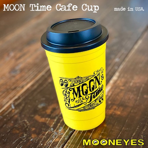MOON Time Cafe Cup 15oz ムーン タイム カフェ カップ 440ml タンブラー マイボトル MOONEYES アメリカ製