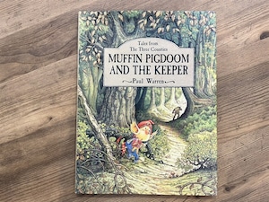 【DP137】 Muffin Pigdoom and the Keeper: Tales from the Three Countries/ picture book