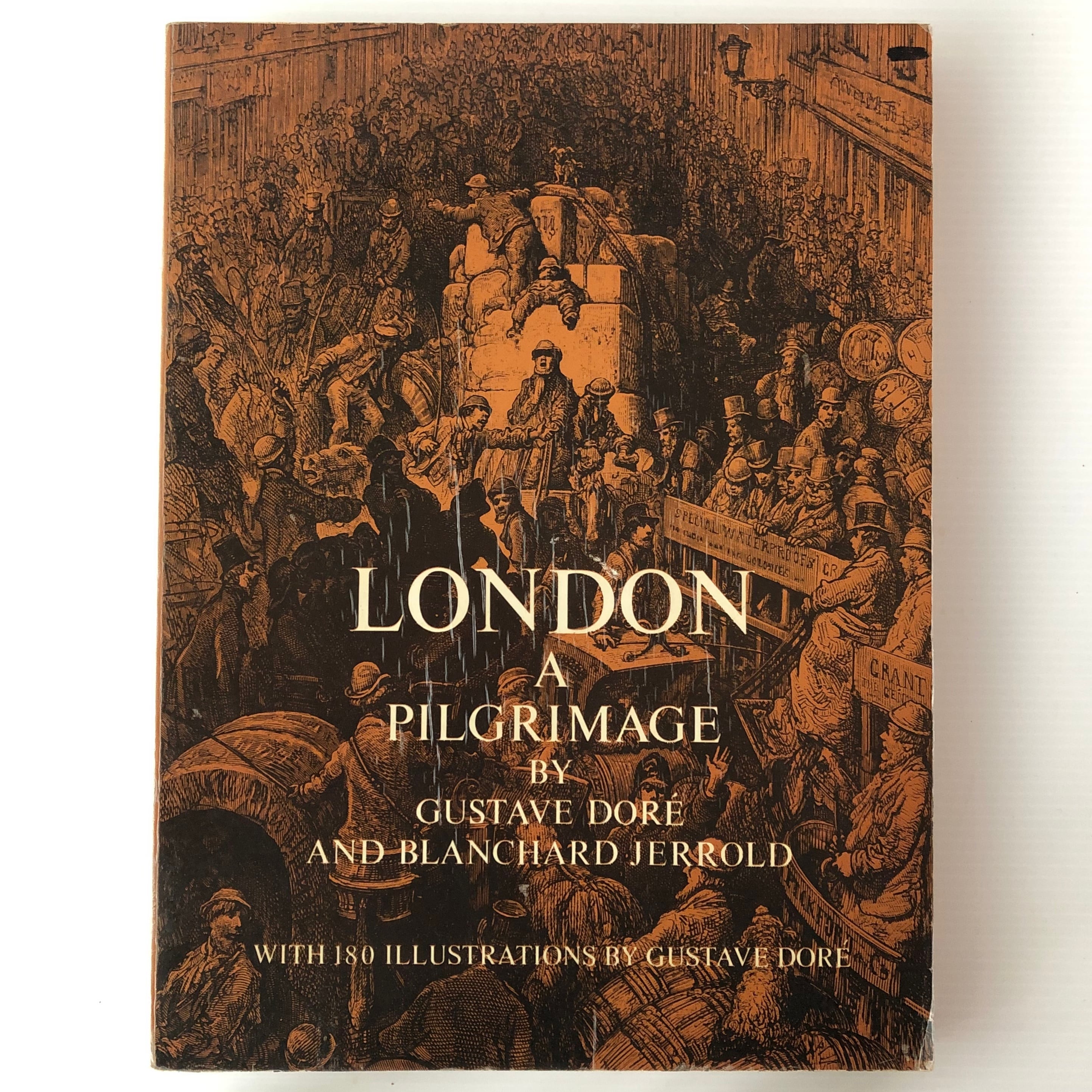 London, a pilgrimage ロンドン巡礼 by Gustave Doré ギュスターヴ