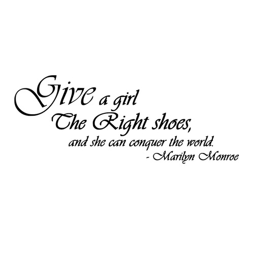 ウォールステッカー マリリンモンロー 名言 黒 マット 格言 英字 その2 Give a girl the right shoes 