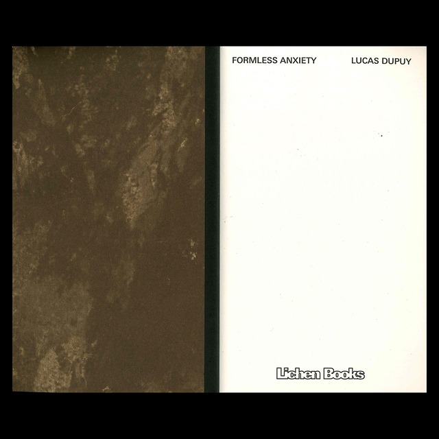 Lucas Dupuy: Formless Anxiety