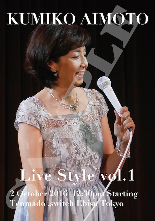 公演ミニポスター「Live Style vol.1」