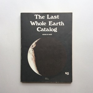 The Last Whole Earth Catalog（ホールアースカタログ）