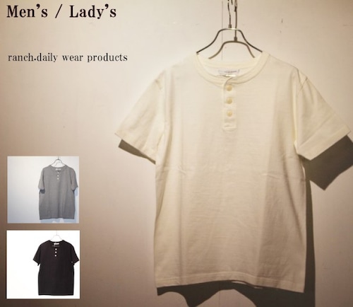 ranch.daily wear products　度詰め天竺半袖ヘンリーネック（WHITE）　【Men's】