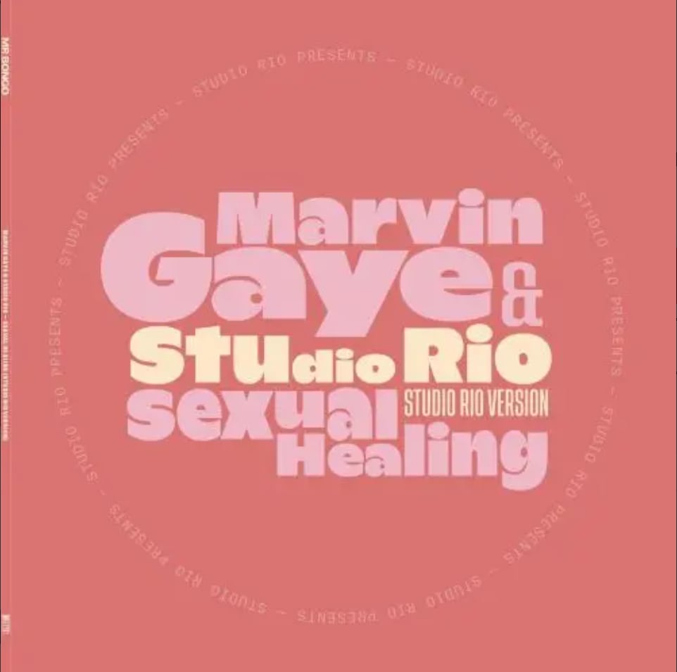 【7"】Marvin Gaye & Studio Rio - Sexual Healing (Studio Rio Version)