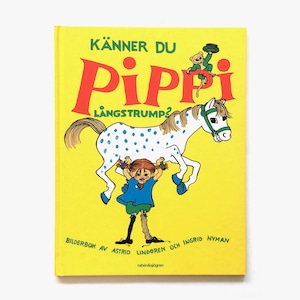 アストリッド・リンドグレーン「Känner du Pippi Långstrump?（長くつ下のピッピを知ってる？）」《2012-01》