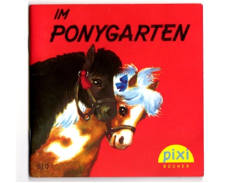 Im Ponygarten ピクシー絵本 PIXI 510