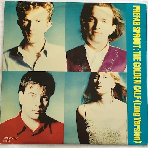 【12EP】Prefab Sprout – The Golden Calf (Long Version)