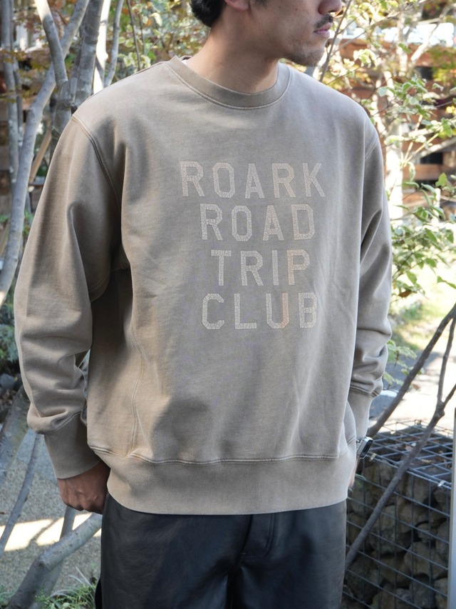 コピー：ROARK REVIVAL ロアークリバイバル【"ROAD TRIP" CREW SWEAT】