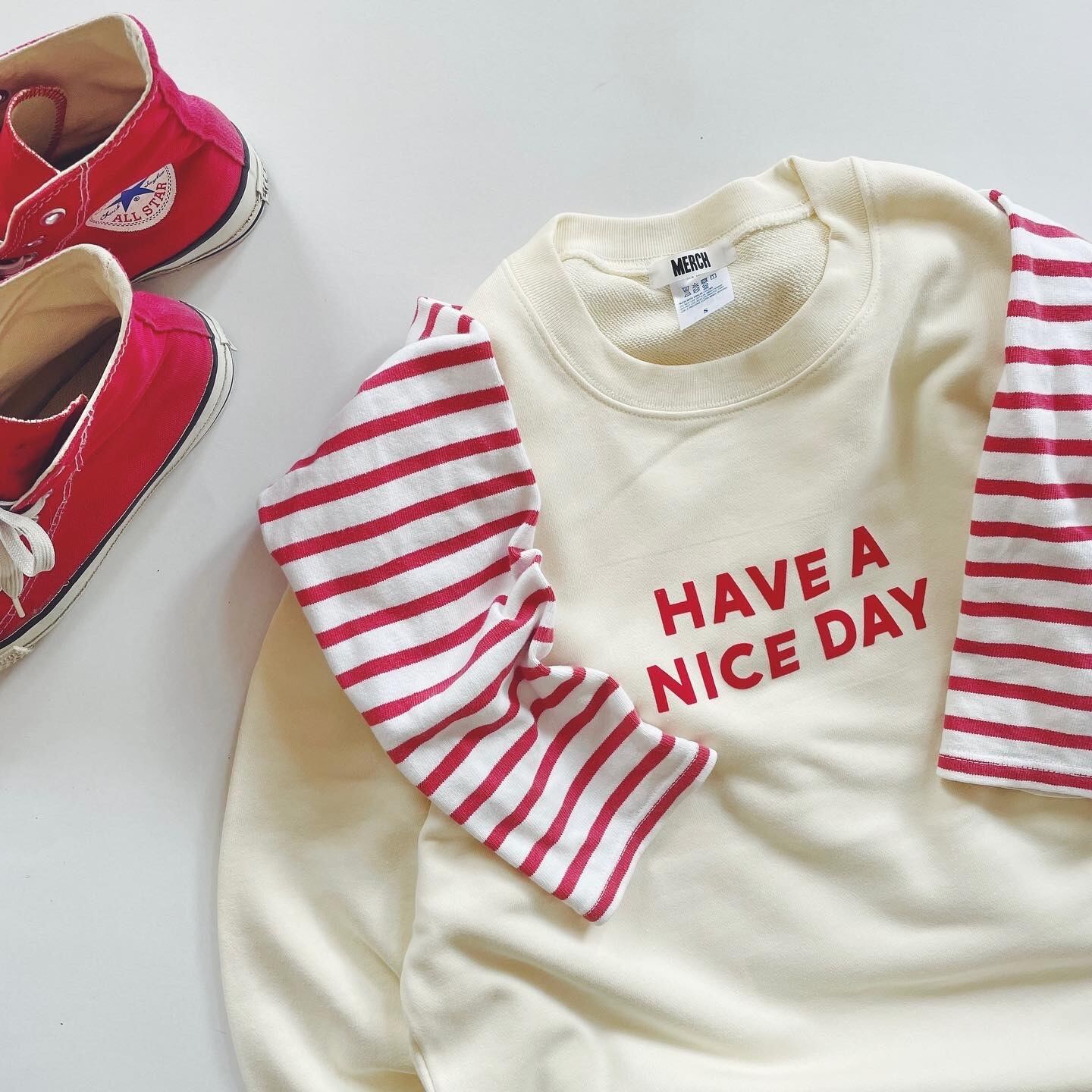 HAVE A NICE DAY Sweatshirts Adult