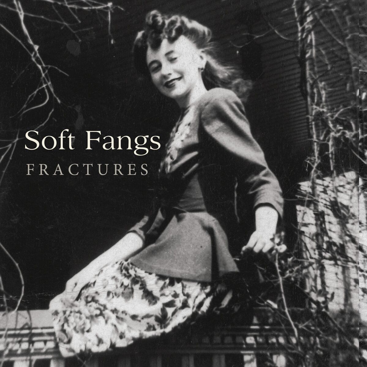 Soft Fangs / Fractures（200 Ltd Lavender LP）