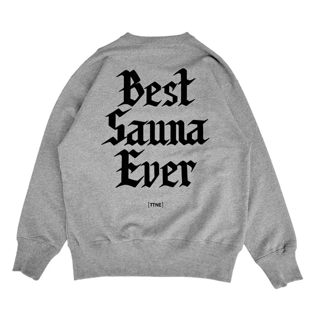 TTNE　Best Sauna Ever Crew Neck Sweatshirt