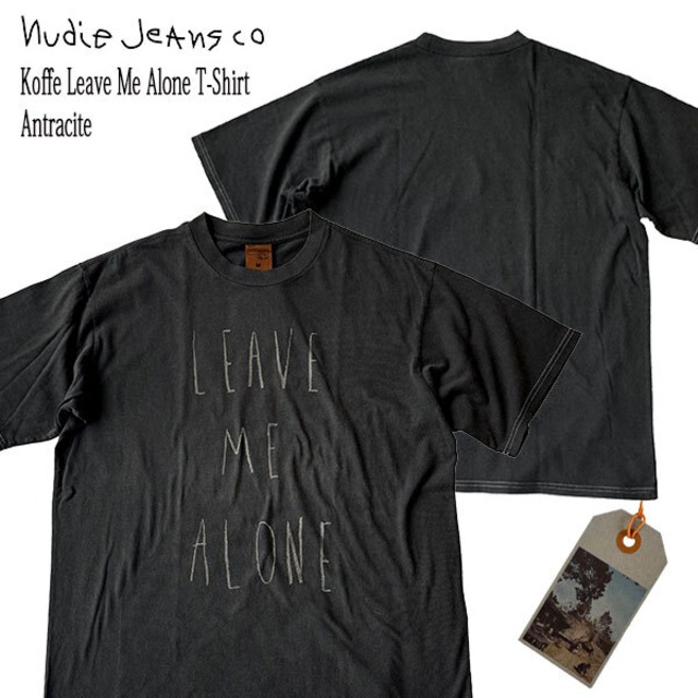 Koffe Leave Me Alone T-Shirt Antracite スミ黒 半袖Tシャツ オーガニックコットン ヌーディージーンズ Nudie Jeans co スウェーデン 正規販売店