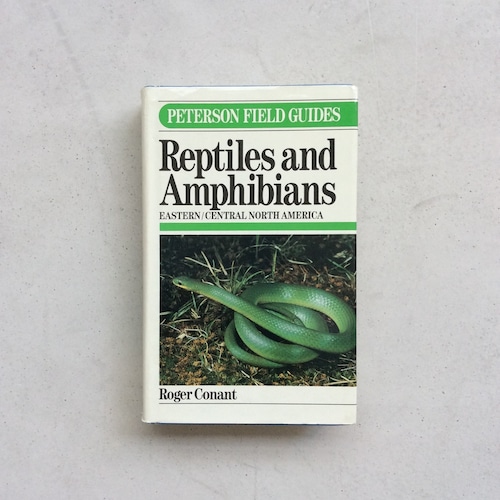 A Field Guide to Reptiles and Amphibians of Eastern and Central North America