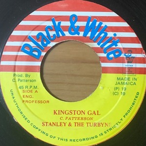 KINGSTON GAL / STANLEY & THE TURBYNE レコード