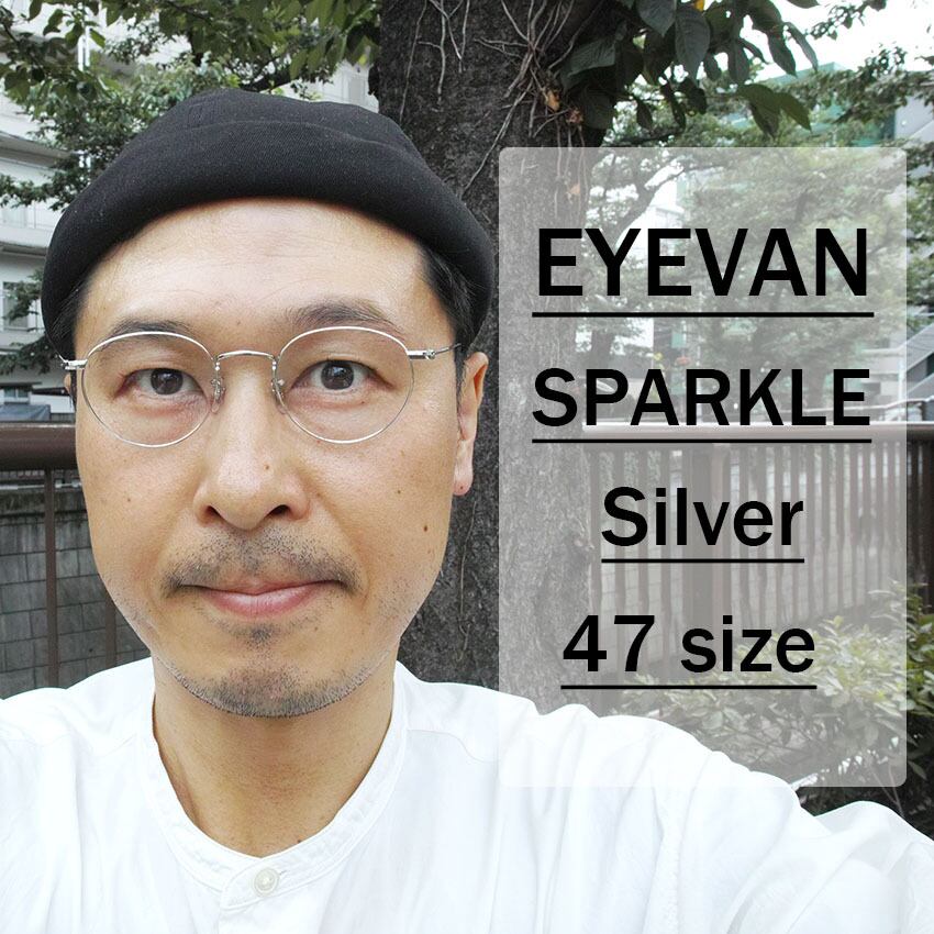 EYEVAN アイヴァン / SPARKLE / Silver シルバー ボストン ラウンド 